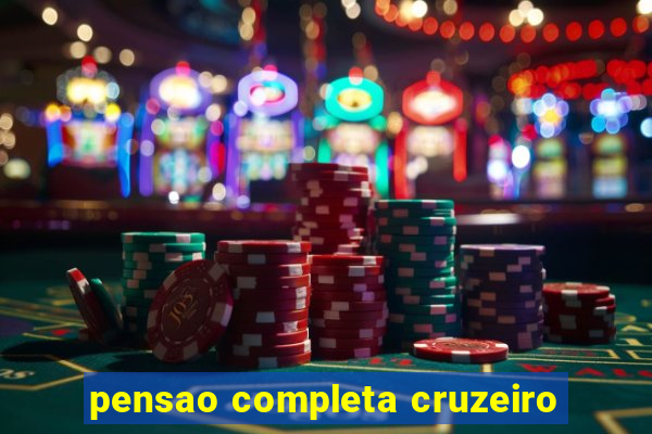 pensao completa cruzeiro